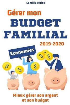 Book cover for Gerer mon Budget Familial 2019-2020