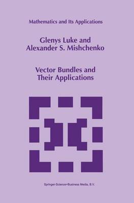 Cover of Vector Bundles and Their Applications