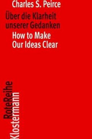 Cover of Uber Die Klarheit Unserer Gedanken / How to Make Our Ideas Clear