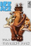 Book cover for Ice Age Coloring Book Vol2