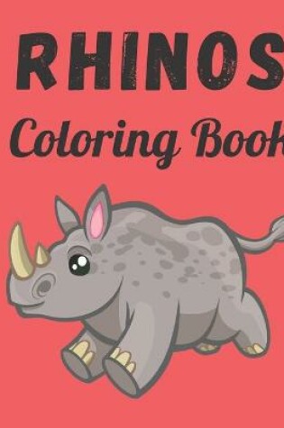 Cover of Rhinos Coloring Book