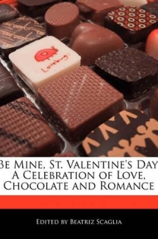 Cover of Be Mine, St. Valentine's Day