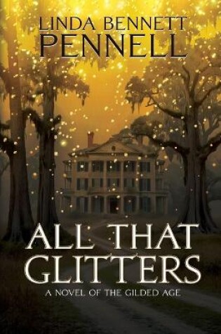 Cover of All That Glitters