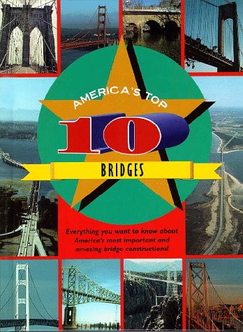 Book cover for America's Top 10 Bridges