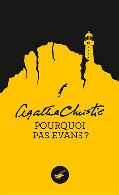 Book cover for Pourquoi Pas Evans ? (Nouvelle Traduction Revisee)