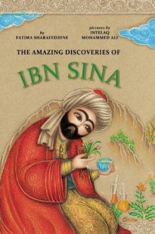 Cover of The Amazing Discoveries of Ibn Sina