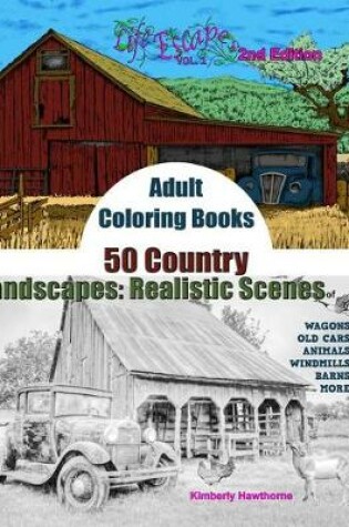 Cover of Adult Coloring Books 50 Country Landscapes 2nd Edition