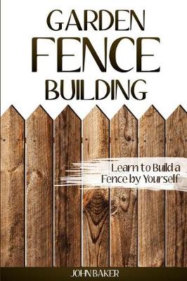 Book cover for Garden Fence Building