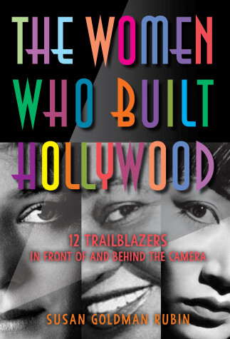 Book cover for The Women Who Built Hollywood