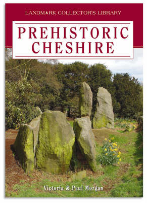 Book cover for Prehistoric Cheshire