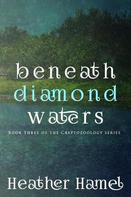 Cover of Beneath Diamond Waters
