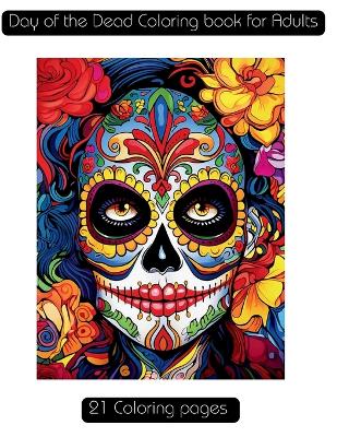 Book cover for Day of the Dead Coloring book for Adults