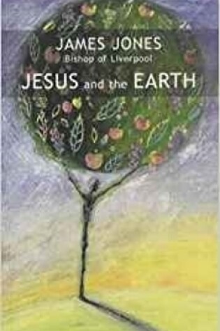 Cover of Jesus and the Earth
