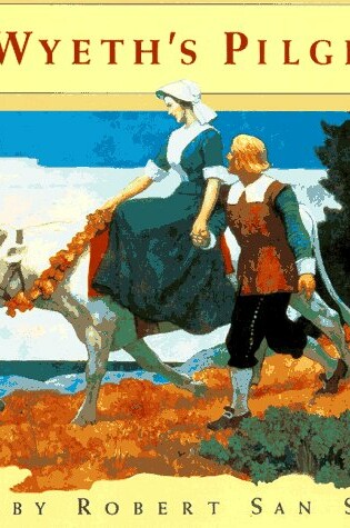 Cover of N.C. Wyeth's Pilgrims