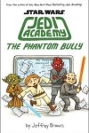 Book cover for The Phantom Bully