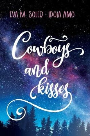 Cover of Cowboys and kisses