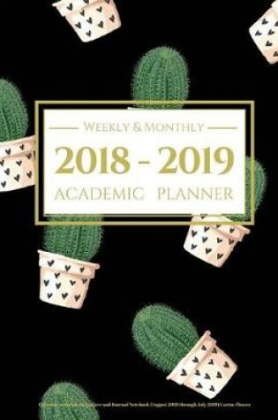 Cover of 2018-2019 Academic Planner Weekly and Monthly