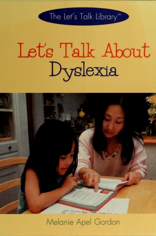 Cover of Let's Talk about Dyslexia