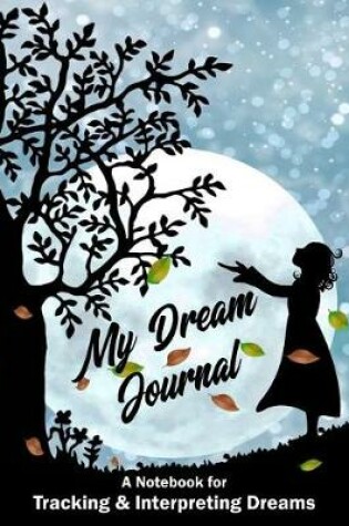 Cover of My Dream Journal