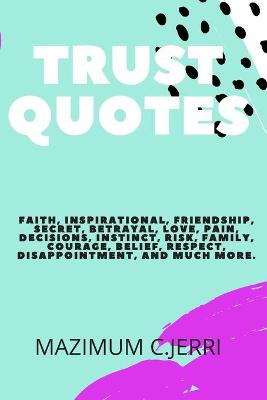 Book cover for Trust Quotes