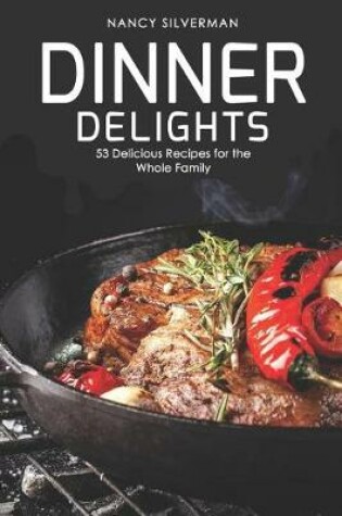 Cover of Dinner Delights
