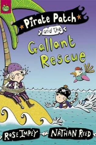 Cover of Pirate Patch and the Gallant Rescue