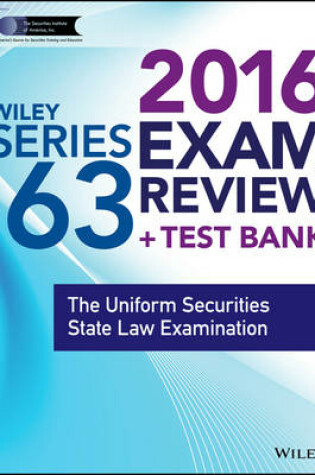 Cover of Wiley Series 63 Exam Review 2016 + Test Bank