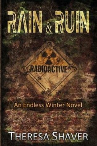 Cover of Rain & Ruin