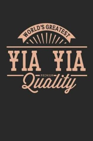 Cover of World's Greatest Yia Yia Premium Quality