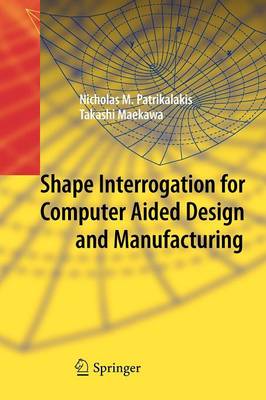 Cover of Shape Interrogation for Computer Aided Design and Manufacturing