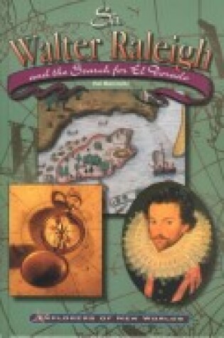 Cover of Sir Walter Raleigh and the Search for El Dorado