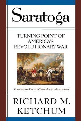 Book cover for Saratoga : Turning Point of America's Revolutionary War