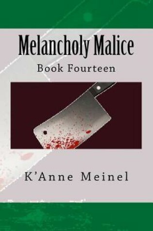 Cover of Melancholy Malice