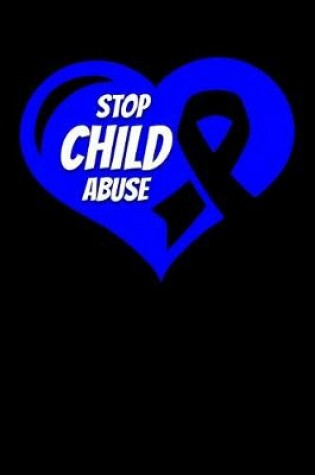 Cover of Stop Child Abuse