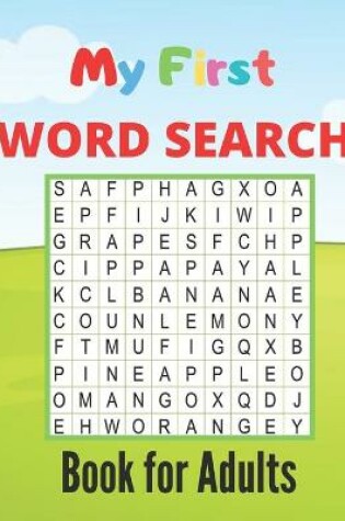 Cover of My First Word Search Book for Adults