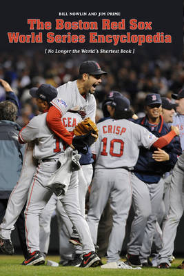 Book cover for The Red Sox World Series Encyclopedia