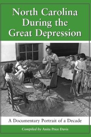 Cover of North Carolina During the Great Depression