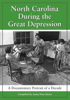 Book cover for North Carolina During the Great Depression