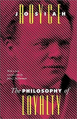 Cover of The Philosophy Of Loyalty