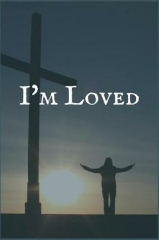 Cover of I'm Loved