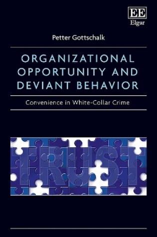 Cover of Organizational Opportunity and Deviant Behavior