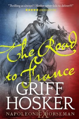 Book cover for The Road to France