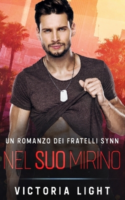 Cover of Nel Suo Mirino