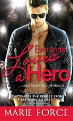 Book cover for Everyone Loves a Hero