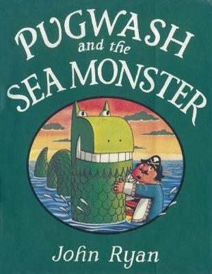 Cover of Pugwash and the Sea Monster