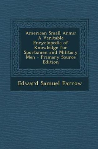 Cover of American Small Arms