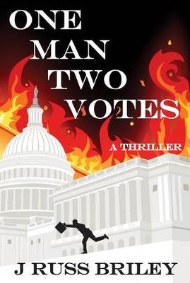 Cover of One Man Two Votes