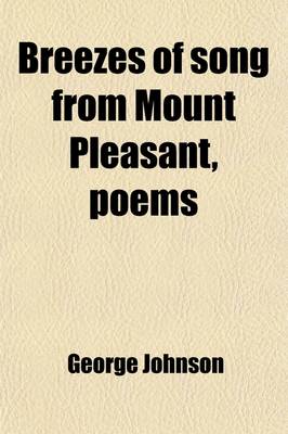 Book cover for Breezes of Song from Mount Pleasant, Poems