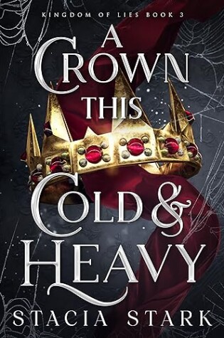 Cover of A Crown This Cold and Heavy