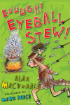 Book cover for Euuugh! Eyeball Stew!